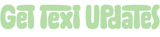 Get Text Updates